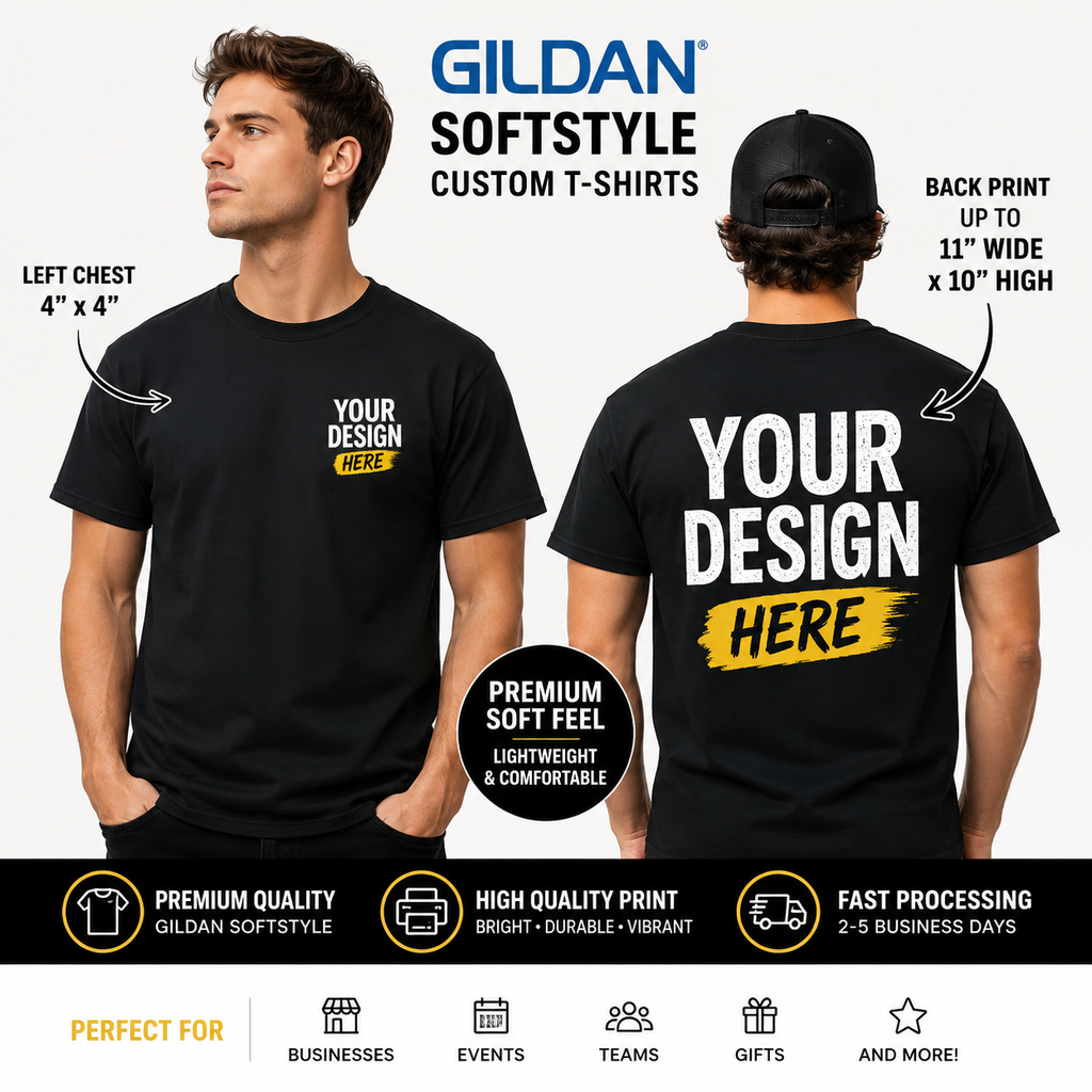 Custom T-Shirts – Bulk Orders Only Front 4x4, Back 11'- Gildan SoftStyle