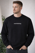 Overthinking” Embroidered Sweatshirt - Sweet Vision LLC