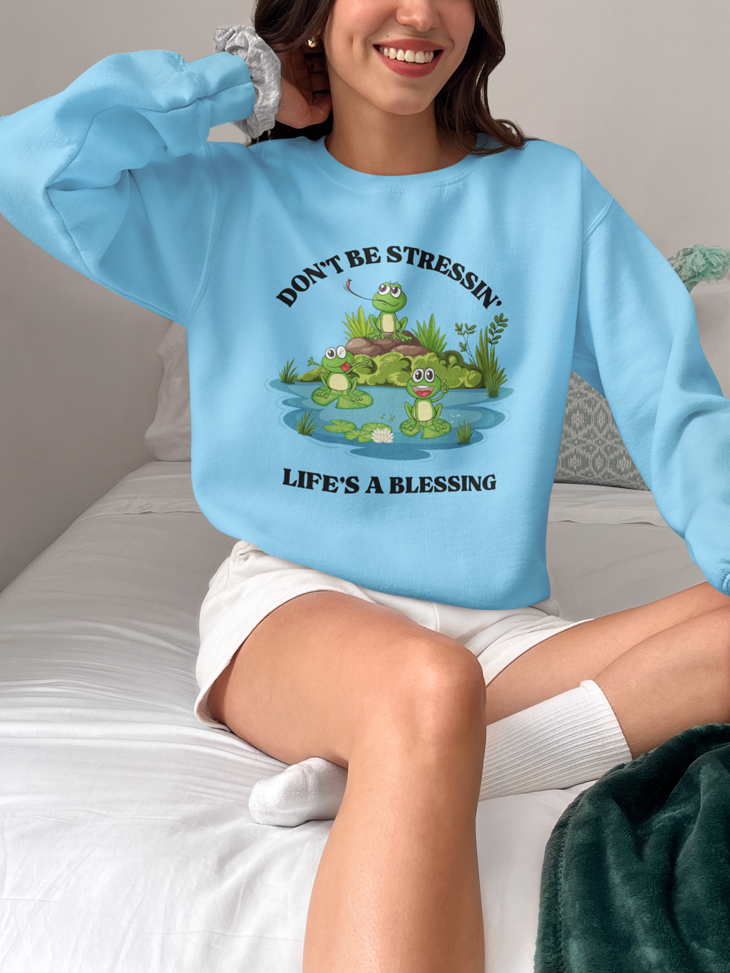 “Don’t Be Stressing'' – Life’s a Blessing” Sweatshirt - Sweet Vision LLC